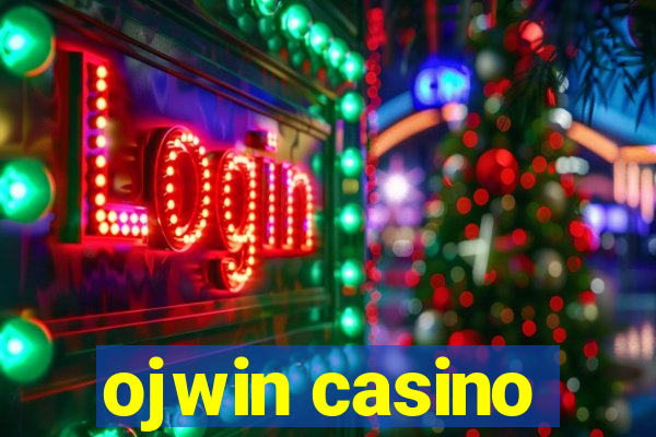 ojwin casino